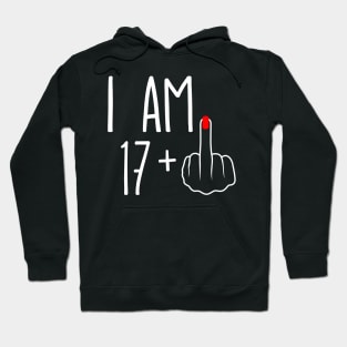 Vintage 18th Birthday I Am 17 Plus 1 Middle Finger Hoodie